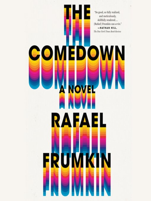 Title details for The Comedown by Rafael Frumkin - Available